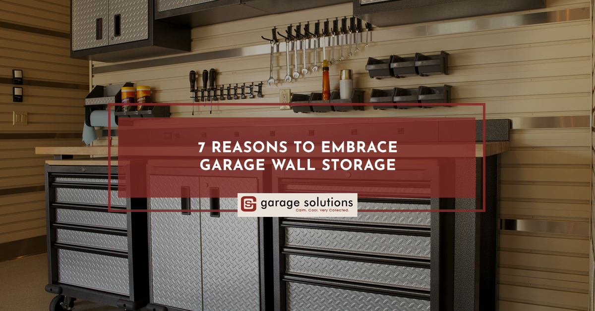 7-Reasons-To-Embrace-Garage-Wall-Storage-5c3e04efc9f98